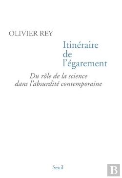 Bertrand.pt - Itinéraire De L'Égarement ; Du Rôle De La Science Dans L'Absurdité Contemporaine