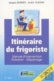 Itinéraire Du Frigoriste (4e Édition)