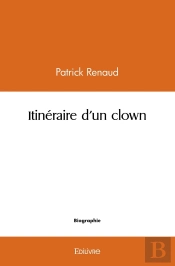 Itinéraire D'Un Clown