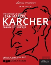 Itinéraire D'Un Collabo Jean Marcel Karcher