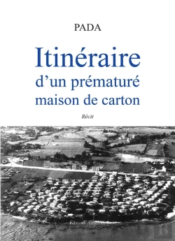 Bertrand.pt - Itineraire D'Un Premature Maison De Carton