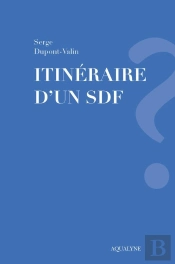 Itineraire D'Un Sdf