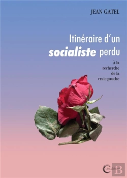Bertrand.pt - Itinéraire D'Un Socialiste Perdu