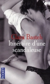 Itinéraire D'Une Scandaleuse