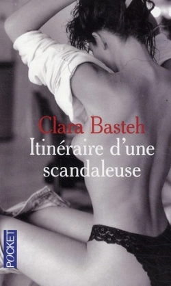 Bertrand.pt - Itinéraire D'Une Scandaleuse