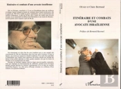 Itineraire Et Combats D'Une Avocate Israelienne