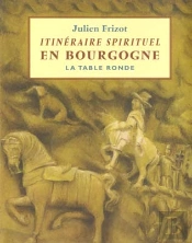 Itineraire Spirituel En Bourgogne