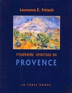 Bertrand.pt - Itineraire Spirituel En Provence