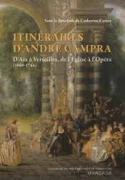 Itineraires D'Andre Campra