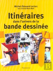 Itinéraires Dans L'Univers De La Bande Dessinée