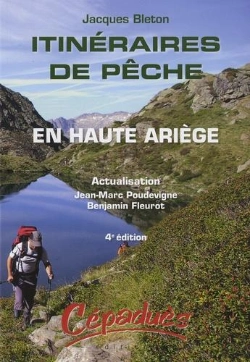 Bertrand.pt - Itinéraires De Pêche En Haute Ariège (4e Édition)