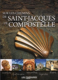 Bertrand.pt - Itineraires De Saint Jacques De Compostelle (Les)