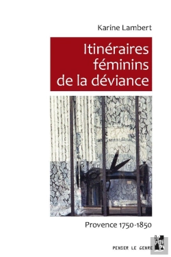 Bertrand.pt - Itinéraires Féminins De La Déviance