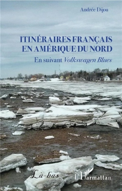 Bertrand.pt - Itinéraires Français En Amérique Du Nord ; Volkswagen Blues