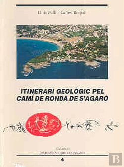 Bertrand.pt - Itinerari Geològic Pel Camí De Ronda De S'Agaró