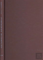 Itineraries In Conflict