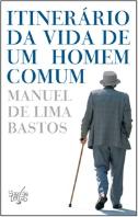 Itinerário da Vida de um Homem Comum