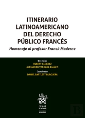 Itinerario Latino Americano Del Derecho Público Francés
