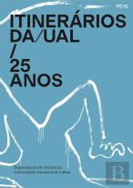 Itinerários DA/UAL 25 anos