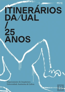 Bertrand.pt - Itinerários DA/UAL 25 anos