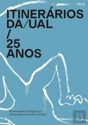Itinerários DA/UAL 25 anos
