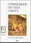 Itinerários de Vida Cristã