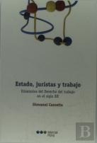 Itinerarios Del Derecho Del Trabajo En El Siglo Xx