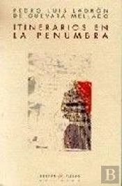 Itinerarios En La Penumbra