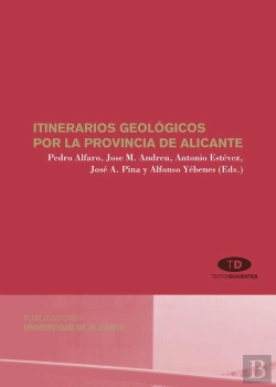 Bertrand.pt - Itinerarios Geológicos Por La Provincia De Alicante