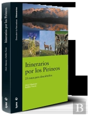 Itinerarios Por Los Pirineos. 24 Rutas Para Descubrirlos.