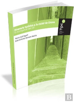 Bertrand.pt - Itineraris Turístics A La Ciutat De Girona
