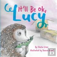 It'Ll Be Okay, Lucy