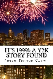 It'S 1999!: A Y2k Story Found