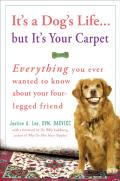 It'S A Dog'S Life...But It'S Your Carpet
