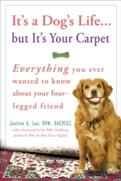 It'S A Dog'S Life...But It'S Your Carpet