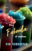 It'S A Falooda Of Emotions