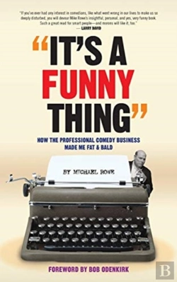 Bertrand.pt - It'S A Funny Thing - How The Professional Comedy Business Made Me Fat & Bald (Hardback)