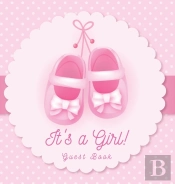 It'S A Girl! Baby Shower Guest Book