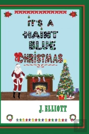 It'S A Haint Blue Christmas:  Illustrate