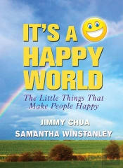 It'S A Happy World: The Little Things That Make People Happy
