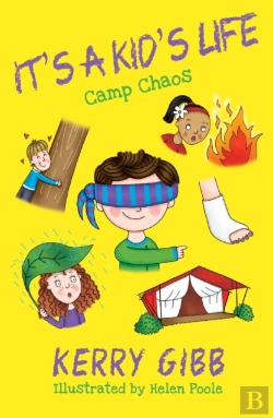 Bertrand.pt - It'S A Kid'S Life - Camp Chaos