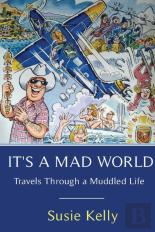 It'S A Mad World