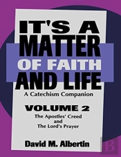 It'S A Matter Of Faith And Life Volume 2