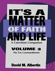 It'S A Matter Of Faith And Life Volume 3