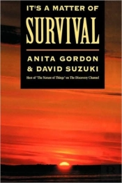 Its A Matter Of Survival