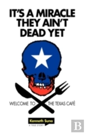 It'S A Miracle They Ain'T Dead Yet: Welc