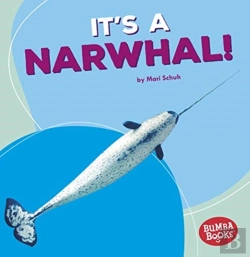 Bertrand.pt - It'S A Narwhal!