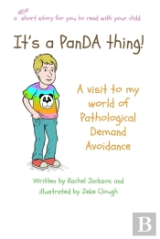It'S A Panda Thing - A Visit To My World Of Pathological Demand Avoidance