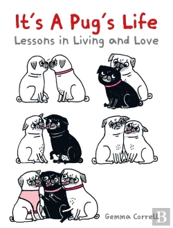Bertrand.pt - It'S A Pug'S Life