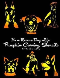 Bertrand.pt - It'S A Rescue Dog Life Pumpkin Carving S